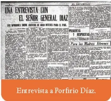 Recorte de periódico titulado 'Una entrevista con el señor general Díaz', con texto 'Entrevista a Porfirio Díaz'.
