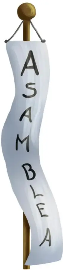 Mástil con una pancarta blanca que dice ASAMBLEA en letras verticales.