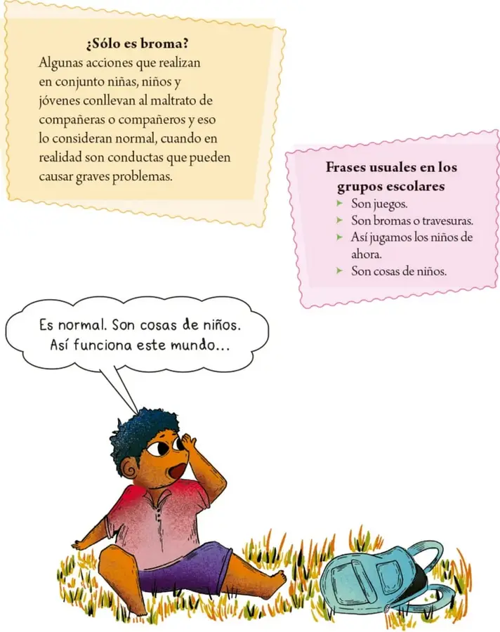 Ilustración de un niño sentado en el pasto, con expresión pensativa, junto a una mochila. Un globo de pensamiento dice: «Es normal. Son cosas de niños. Así funciona este mundo...».