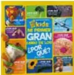 Portada del libro "Mi primer gran libro de los ¿Por qué?" de National Geographic, con ilustraciones de animales y el título en inglés "My First Big Book of Why".