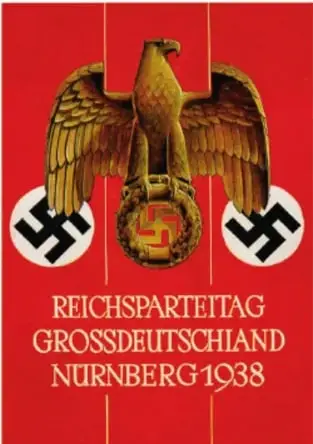 Cartel rojo con un águila imperial sosteniendo una corona de laurel con esvástica, y el texto 'REICHSPARTEITAG GROSSDEUTSCHLAND NÜRNBERG 1938'.