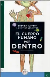 Portada del libro El cuerpo humano por dentro: silueta de un cuerpo humano con órganos visibles y el cerebro resaltado.