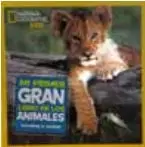 Portada del libro "Mi primer gran libro de los animales" con la imagen de un felino.