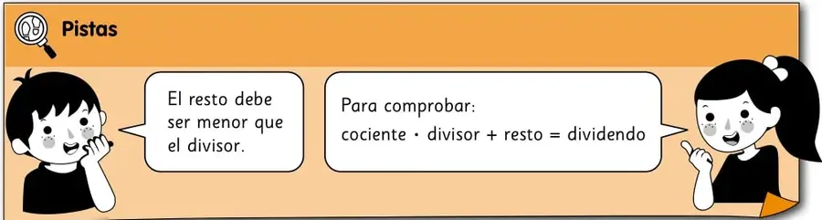 Recuadro naranja 'Pistas' con un niño que dice 'El resto debe ser menor que el divisor' y una niña que dice 'Para comprobar: cociente · divisor + resto = dividendo'.
