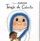 Portada del libro *Pequeña y grande Teresa de Calcuta* con la ilustración de una niña y una monja.