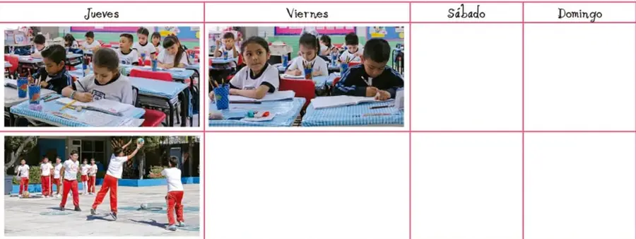 Tabla con columnas Jueves, Viernes, Sábado y Domingo; en jueves y viernes hay fotografías de niños trabajando en el aula, y en jueves también una fotografía de niños jugando con un balón en el patio (educación física). Las columnas de sábado y domingo están vacías para completar.