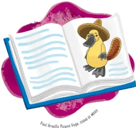 Libro abierto con un ornitorrinco ilustrado como alebrije usando sombrero; pie de foto: Paul Arnulfo Piceno Vega, Ciudad de México.