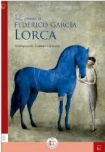 Portada de 12 poemas de Federico García Lorca con un caballo azul y una figura humana.