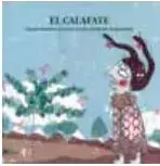 Portada del libro 'El Calafate' con ilustración de un paisaje patagónico, árboles y volcanes.