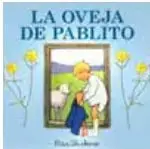 Ilustración de la portada del cuento 'La oveja de Pablito', mostrando a un niño con una oveja.
