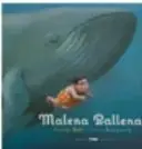 Portada del libro 'Malena Ballena' con una ballena azul y una niña nadando.