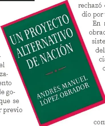 Portada del libro 'Un proyecto alternativo de nación' de Andrés Manuel López Obrador.
