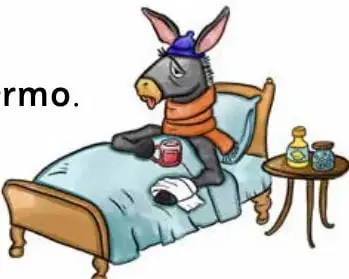 Ilustración de un burro enfermo acostado en una cama, con gorro azul y bufanda naranja; sobre una mesa hay frascos de medicina y una taza.