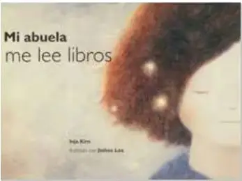 Portada del libro 'Mi abuela me lee libros' de Inja Kim, con ilustración de una abuela y una niña.