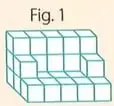 Tres construcciones tridimensionales formadas por cubos unitarios, identificadas como Fig. 1, Fig. 2 y Fig. 3.