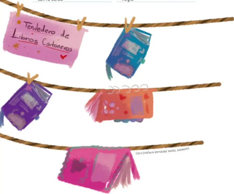 Tendedero de libros cartoneros: cuerdas con pinzas de madera de las que cuelgan libros artesanales de colores (azul, morado, naranja y rosa); un letrero rosado dice 'Tendedero de Libros Cartoneros'. Crédito: Clara Estefanía Hernández Valdez, Guanajuato.