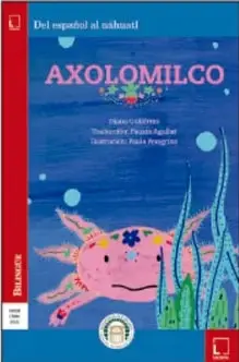 Portada del libro Axolomilco con un ajolote rosa entre plantas acuáticas.