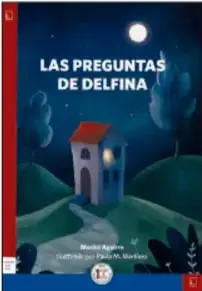 Portada de Las preguntas de Delfina: noche estrellada con una casa iluminada y una niña en el camino.
