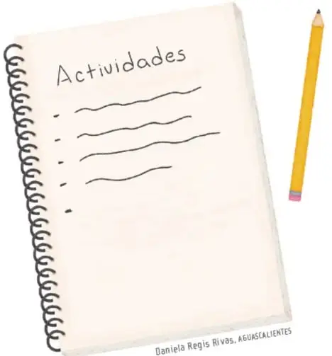 Cuaderno espiral con el título escrito a mano 'Actividades' y una lista de viñetas con renglones, acompañado de un lápiz amarillo. Crédito: Daniela Regis Rivas, Aguascalientes.