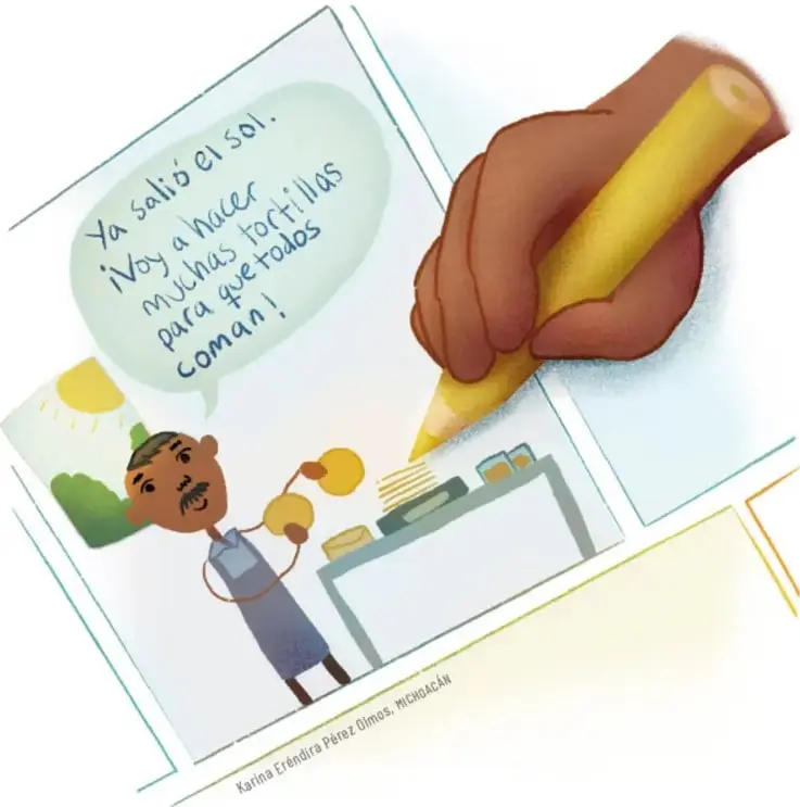 Mano dibujando una viñeta con un personaje que cocina tortillas al amanecer y dice: «Ya salió el sol. ¡Voy a hacer muchas tortillas para que todos coman!».