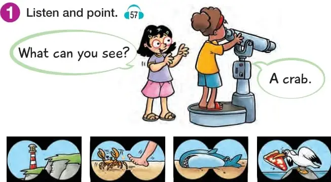 Niña y niño mirando por un telescopio; diálogo 'What can you see?' / 'A crab.'