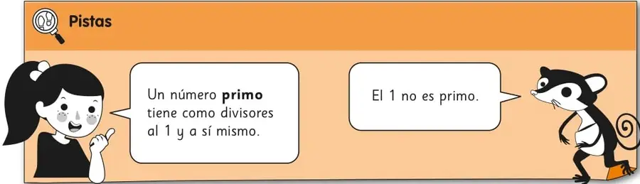 Recuadro de pistas con una niña y un ratón que explican qué es un número primo y que el 1 no es primo.