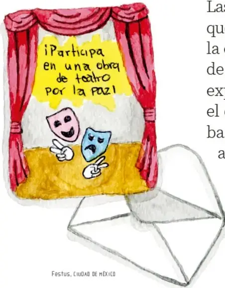 Ilustración en acuarela de un escenario de teatro con cortinas rojas, máscaras de comedia y tragedia, y un afiche que dice «¡Participa en una obra de teatro por la paz!». Crédito: Festus, Ciudad de México.