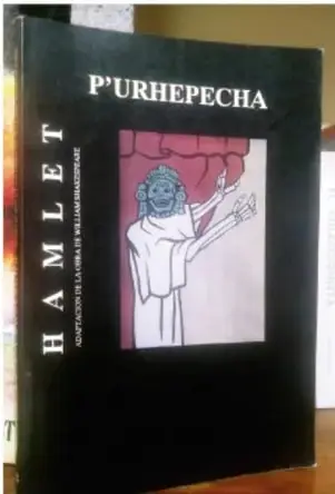 Fotografía de la portada del libro 'HAMLET en P'urhepecha' (Hamlet traducido a la lengua purépecha), con ilustración de un personaje de la obra.