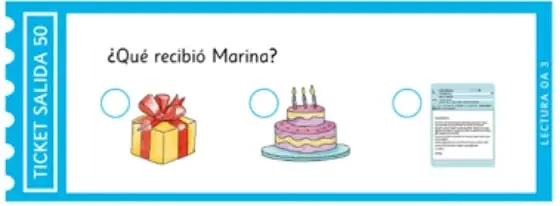 Ticket de salida con la pregunta «¿Qué recibió Marina?» y tres opciones: regalo, torta e invitación.