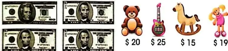 Cuatro billetes de $10 y cuatro juguetes: oso de $20, guitarra de $25, caballo de $15 y muñeca de $19.