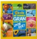 Portada del libro "Mi primer gran libro de los ¿Por qué?" con ilustraciones de animales.