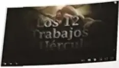 Captura de un recurso audiovisual sobre Los doce trabajos de Heracles.