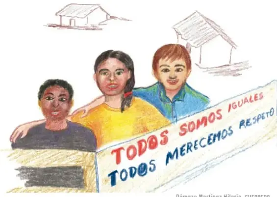 Dibujo a colores de tres jóvenes (dos chicas y un chico) sonriendo detrás de una manta que dice "Todos somos iguales, todos merecemos respeto", con casitas al fondo. Firma: Dámaso Martínez Hilario, Guerrero.