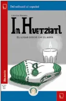 Portada del libro In Huetziatl con una mazorca de maíz y una vela.