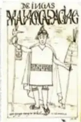 Manco Cápac (primer Sapa Inca) según Guamán Poma de Ayala (s. XVI).