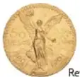 Reverso de la Moneda Nuevo Orden Revolucionario, Cincuenta Pesos, Centenario, México, 1921, de oro, de 37 mm de diámetro.