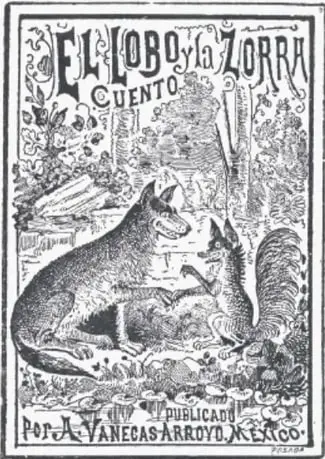 Portada del cuento 'El lobo y la zorra', con un lobo y una zorra cara a cara, publicado por A. Vanegas Arroyo, México.