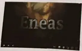 Captura de un recurso audiovisual sobre Eneas.