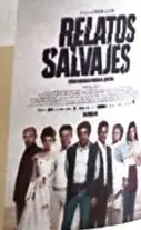 Portada o afiche de la película argentina Relatos salvajes.