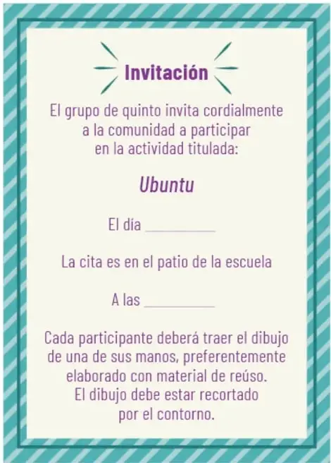 Modelo de invitación con marco verde jaspeado y título "Invitación": el grupo de quinto invita a la comunidad a la actividad Ubuntu, con espacios para el día y la hora, cita en el patio de la escuela, y la indicación de traer el dibujo recortado de una mano hecho con material de reúso.