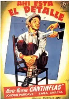 Cartel de la película 'Ahí está el detalle' con Cantinflas.