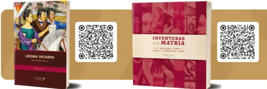 Portada del libro 'Leona Vicario' con ilustración de mujeres insurgentes sosteniendo una bandera, acompañada de un código QR.