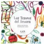 Portada del libro 'Los tesoros del arcoíris' con ilustraciones coloridas de arcoíris y elementos decorativos.