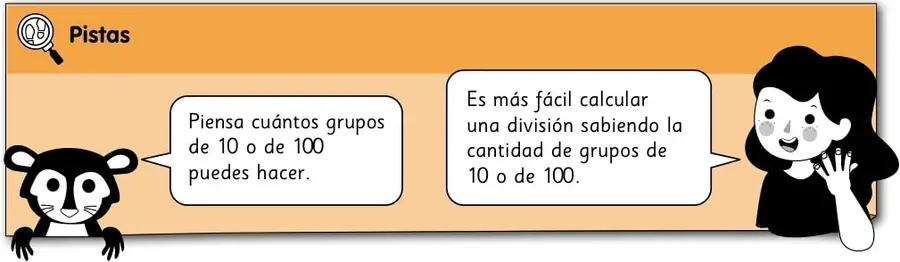 Recuadro de pistas con un personaje y un globo de texto que sugiere pensar en grupos de 10 o 100.