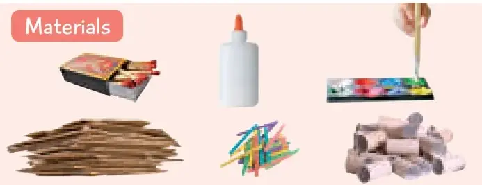 Recuadro rosado 'Materials' con imágenes de caja de cartón, botella de pegamento, témperas, palitos de madera, palitos de helado de colores y bloques de madera.