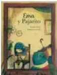 Portada del cuento 'Ema y el pajarito' con ilustración de una niña y un pajarito.