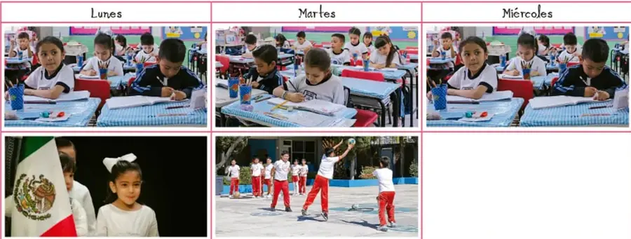 Tabla fotográfica: lunes (niños en clase y niña con la bandera de México en los honores), martes (niños escribiendo y niños con balón en activación física) y miércoles (niños en clase).
