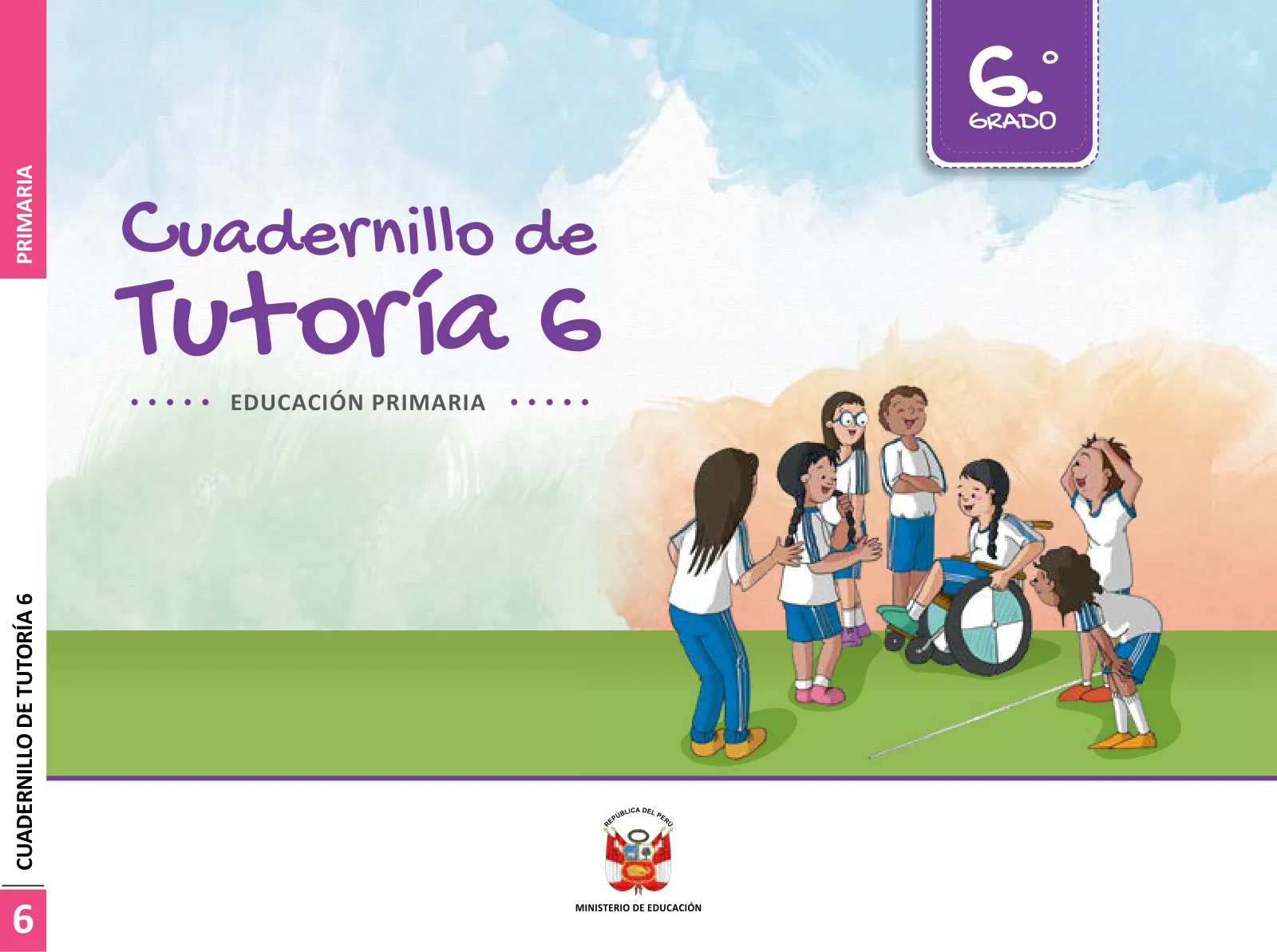 Portada de Cuadernillo de Tutoría 6 : sexto grado de Educación Primaria · 2021