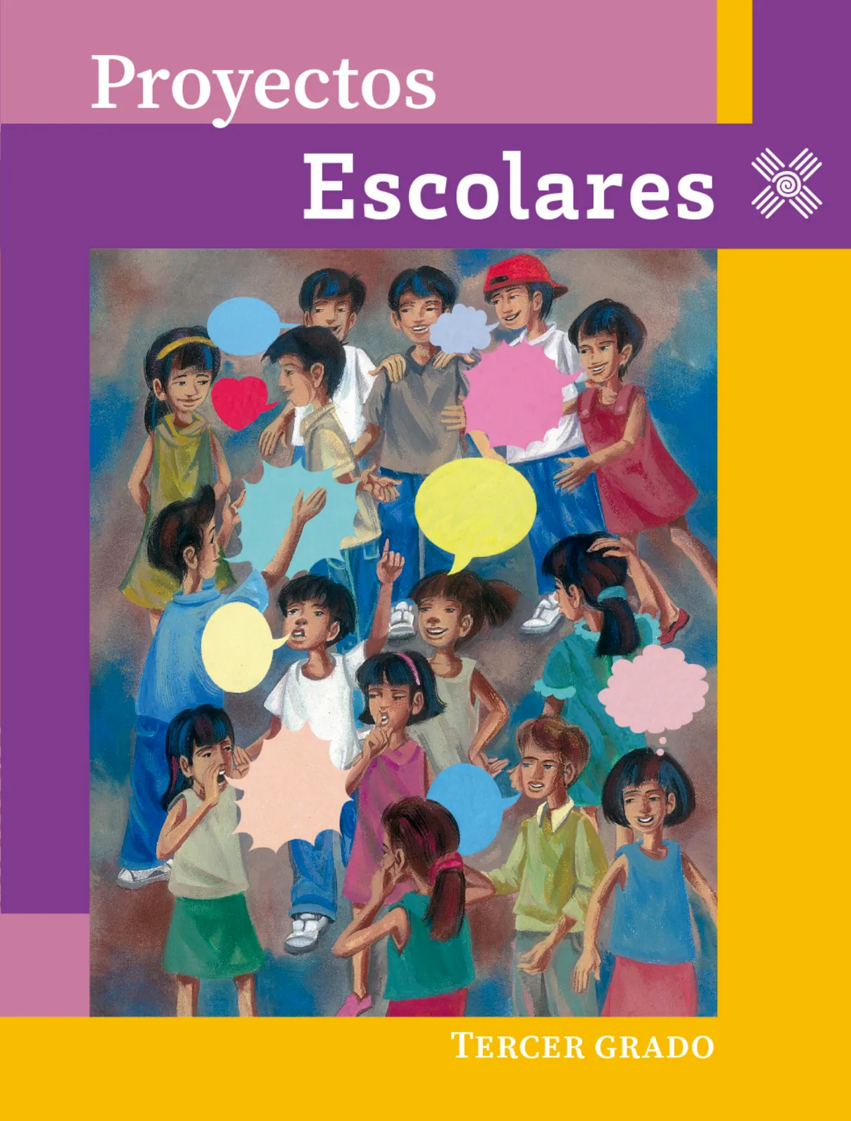 Portada de Proyectos Escolares. Libro de Educación Primaria Grado 3° Ciclo Escolar 2025 - 2026