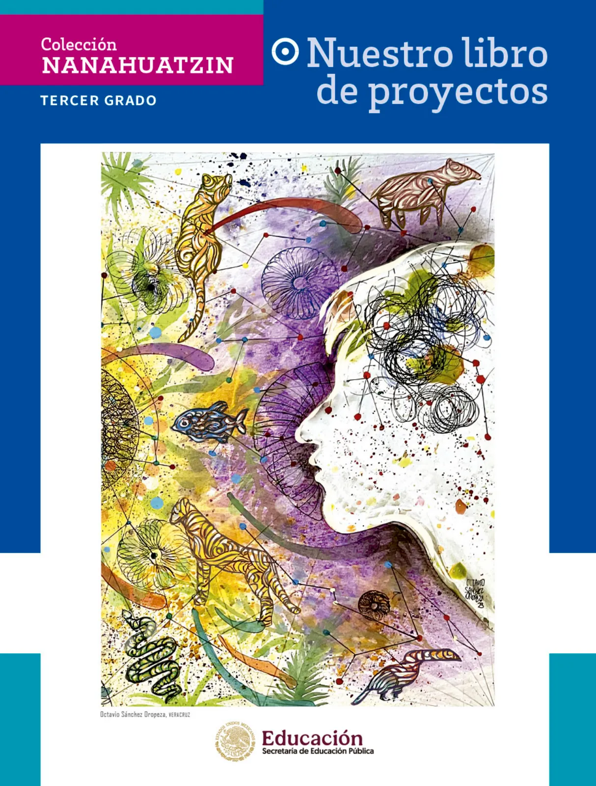 Página 2 de Colección Nanahuatzin. Nuestro libro de proyectos. Libro de Educación Secundaria Grado 3° Ciclo Escolar 2025 - 2026